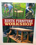 Rustic Furniture Workshop by Dan Mack - DIY Woodworking Guide