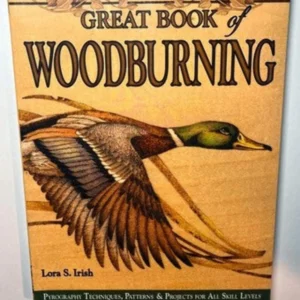 Great Book of Woodburning by Lora S. Irish - Pyrography Guide